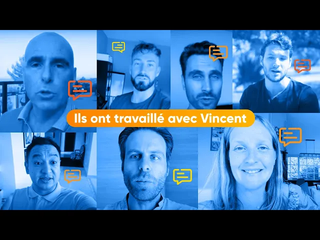 Vidéo : ils ont travaillé avec Vincent
